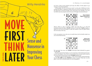 Sense and Nonsense in Improving Your Chess Think Later Move First