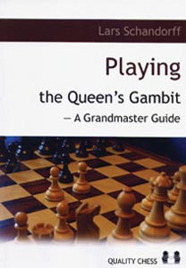 Playing the Queen's Gambit - Lars Schandorff