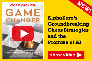 Game Changer: Alphazero's Groundbreaking Chess Strategies and the Promise  of AI