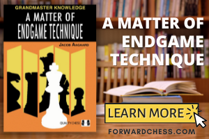 A Matter of endgame technique - Jacob Aagaard
