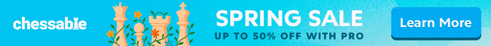 Chessable Spring Sale